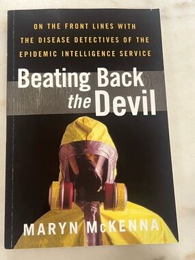 Beating Back the Devil by Maryn McKenna
